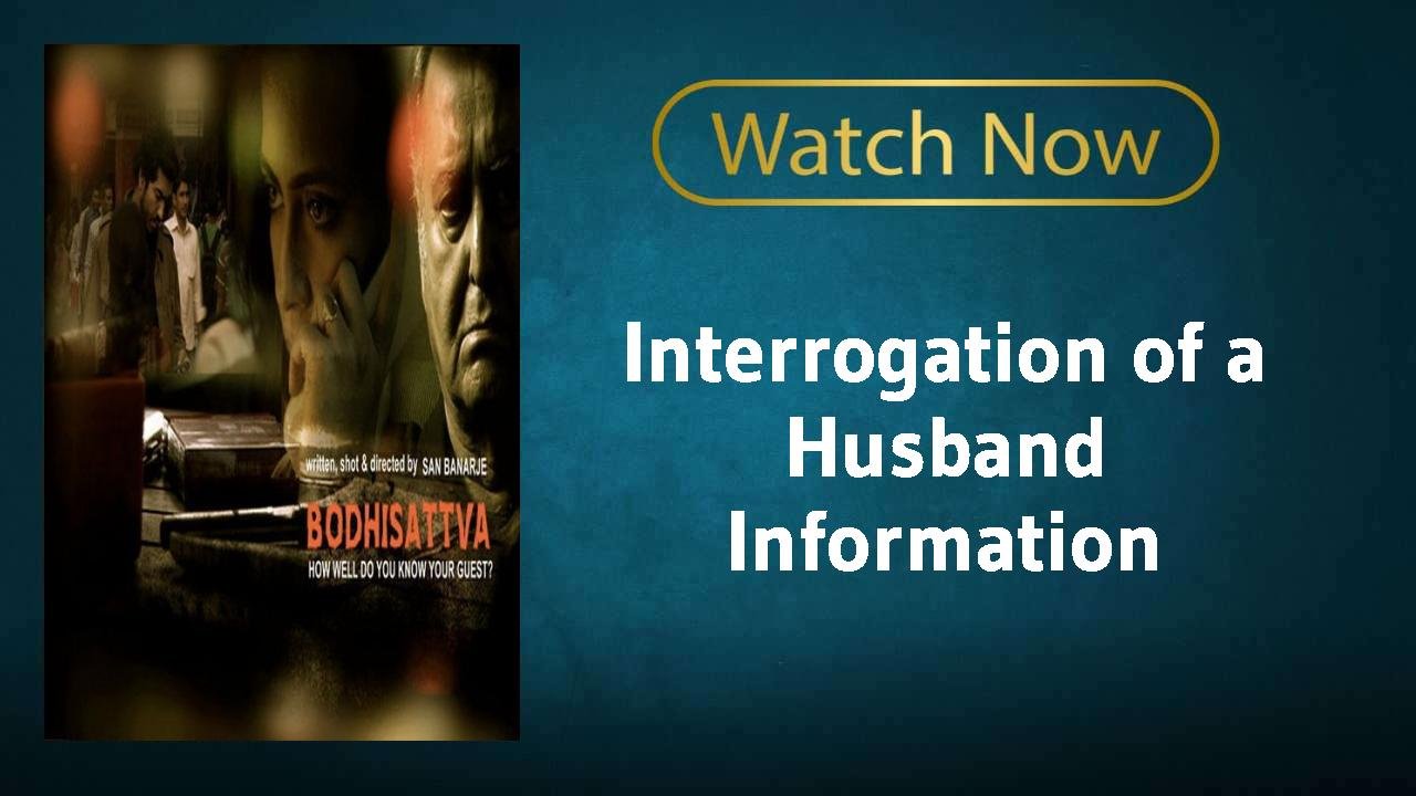 Interrogation of a Husband