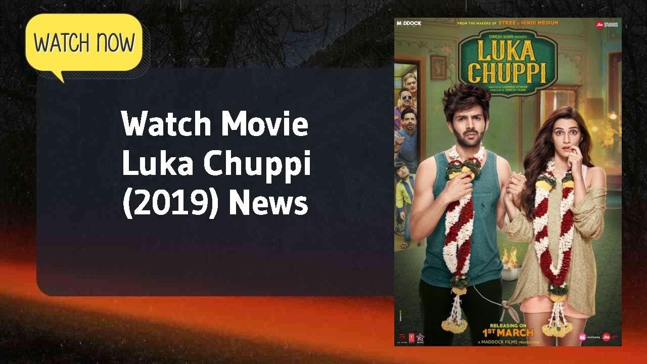 Luka Chuppi (2019)