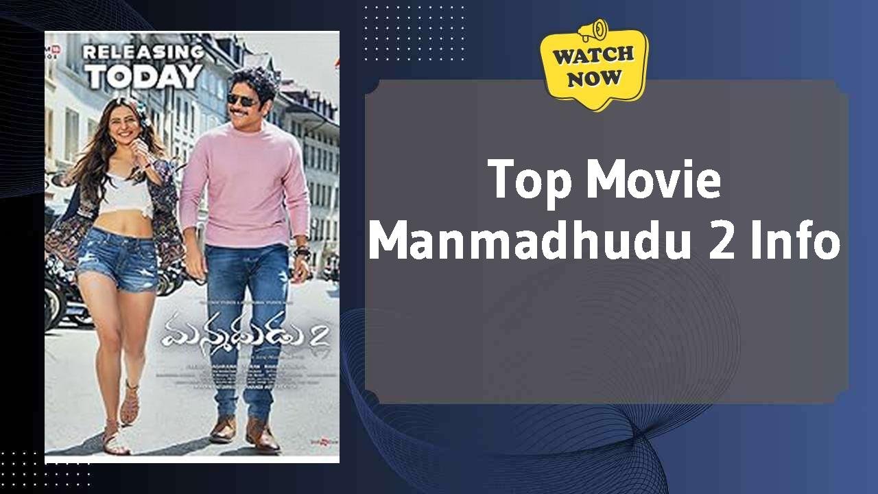 Manmadhudu 2